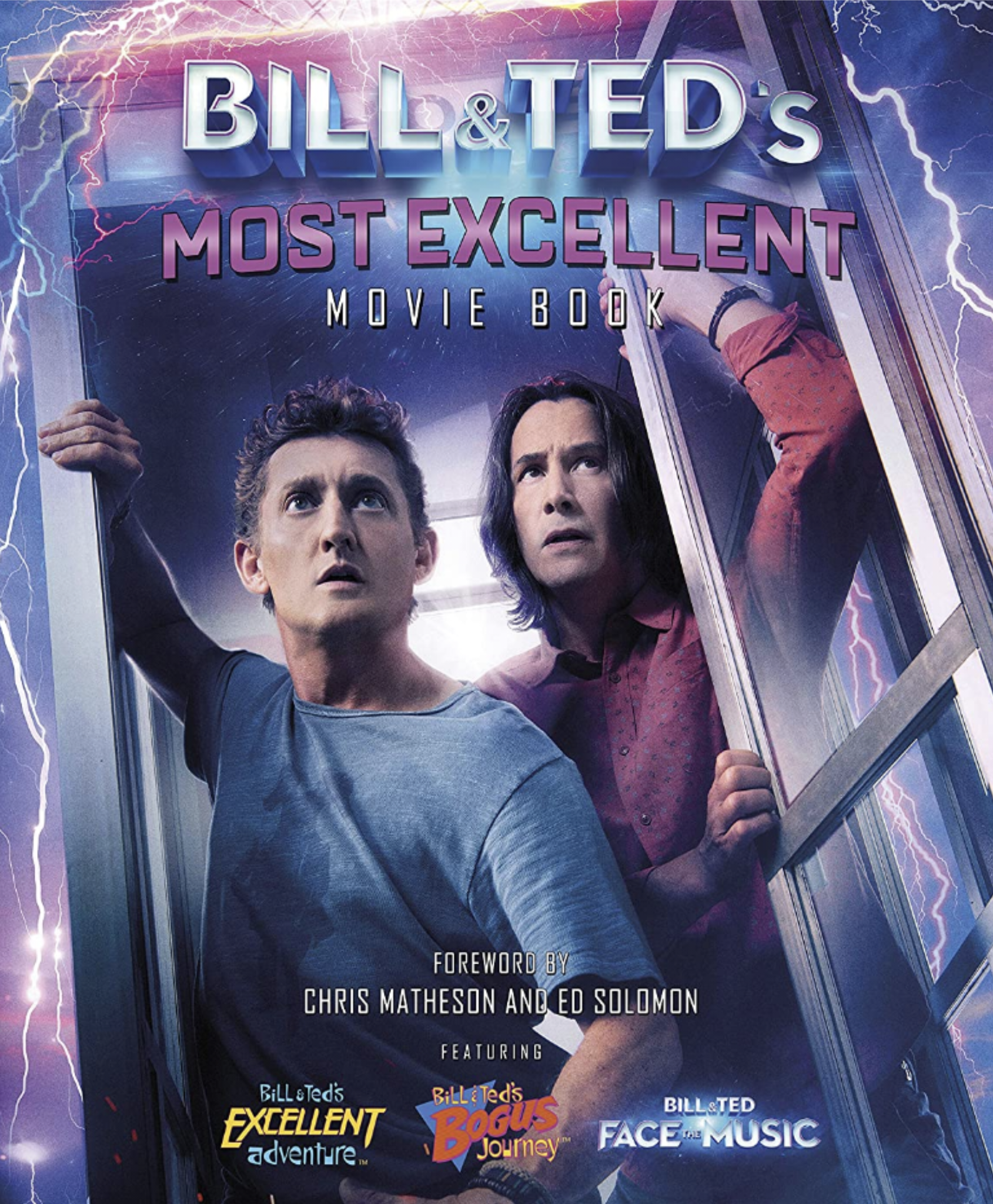 Bill & Ted's Most Excellent Movie Book (Hardcover)