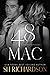 48 Mac (a Junkyard Boys Novel) by S.H. Richardson