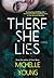 There She Lies