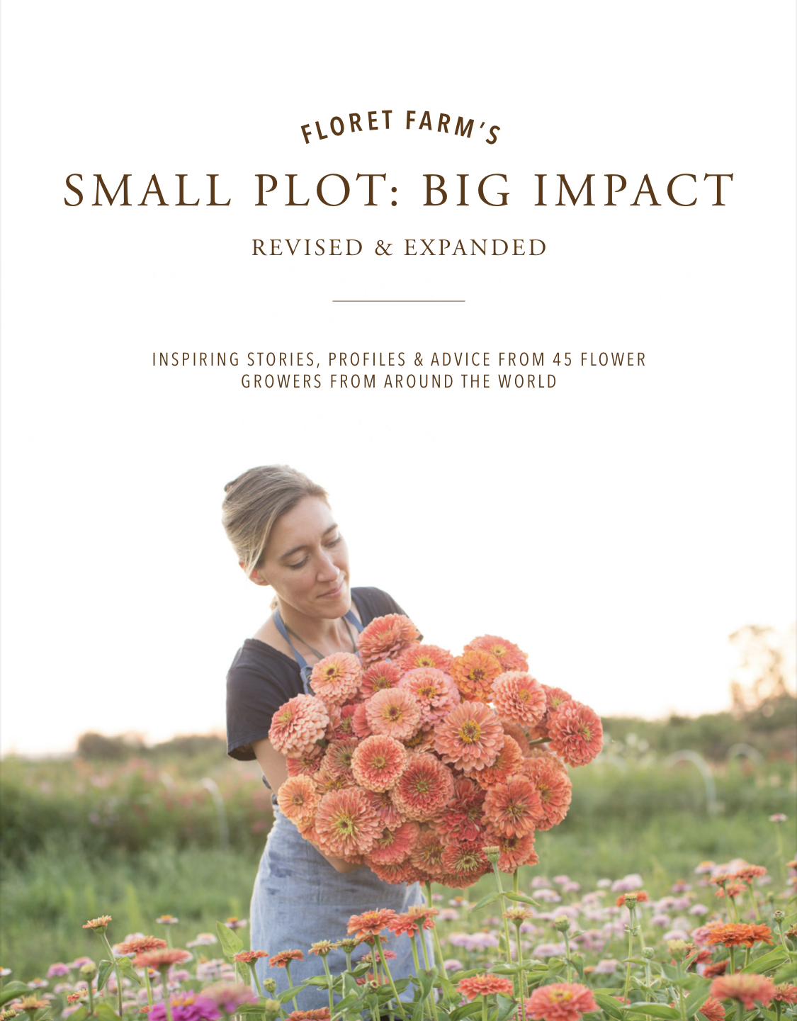 Floret Farm's Small Plot: Big Impact