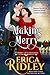Making Merry (12 Dukes of Christmas, #0.5) by Erica Ridley