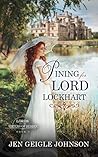 Pining for Lord Lockhart by Jen Geigle Johnson