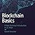Blockchain Basics: A Non-Technical Introduction in 25 Steps