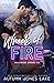 Wheels of Fire by Autumn Jones Lake