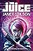 The Juice by Janet Stilson