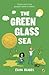 The Green Glass Sea by Ellen Klages