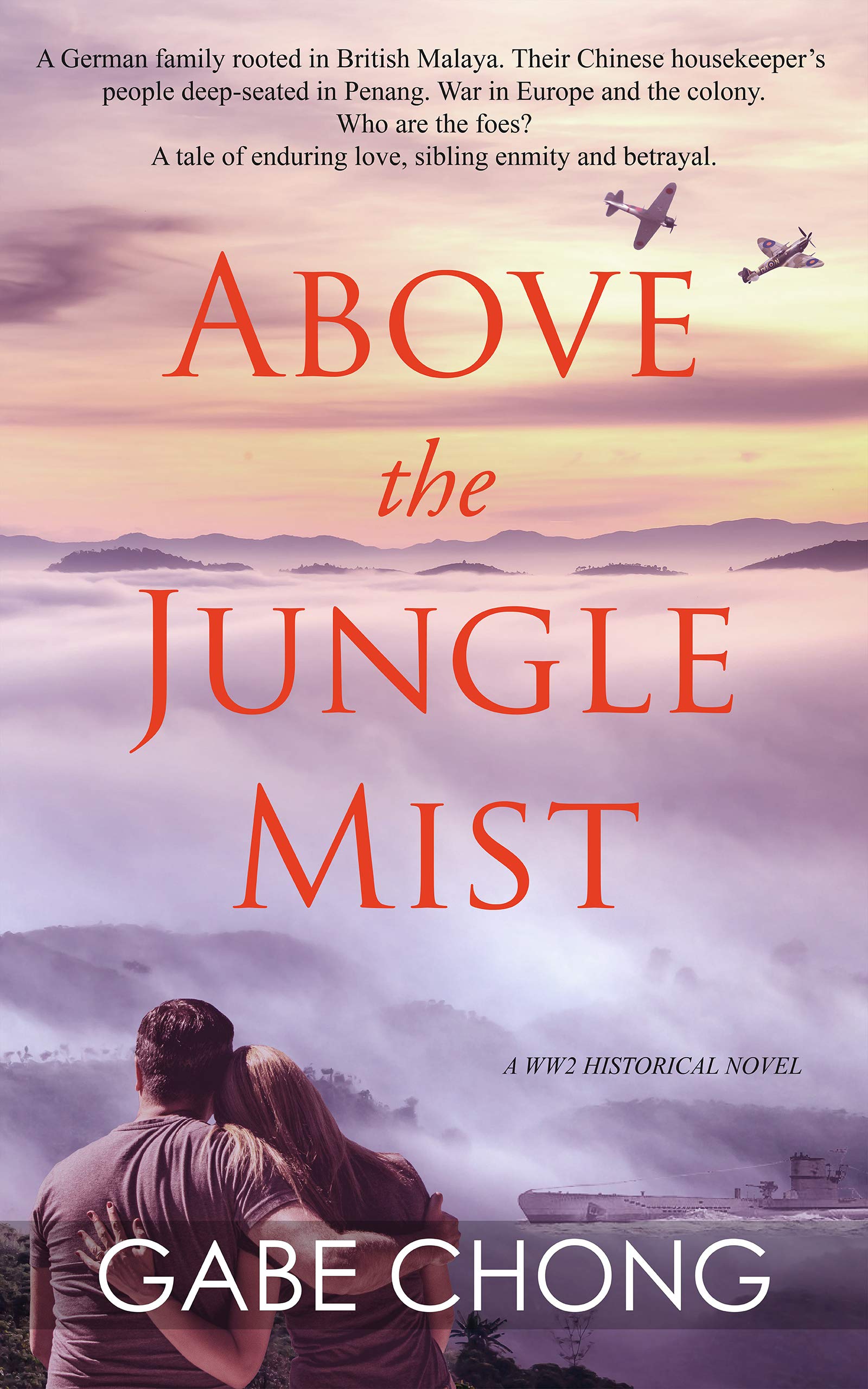 Above the Jungle Mist (Kindle Edition)