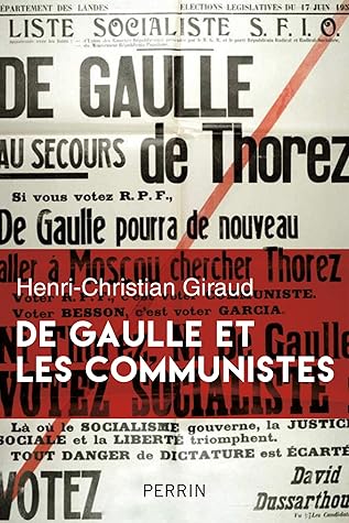 De Gaulle et les communistes (French Edition)