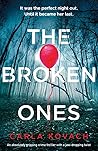 The Broken Ones by Carla Kovach