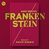 Frankenstein by Mary Wollstonecraft Shelley