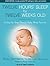 Twelve Hours' Sleep by Twelve Weeks Old: A Step-By-Step Plan for Baby Sleep Success
