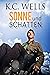 Sonne und Schatten (German Edition)
