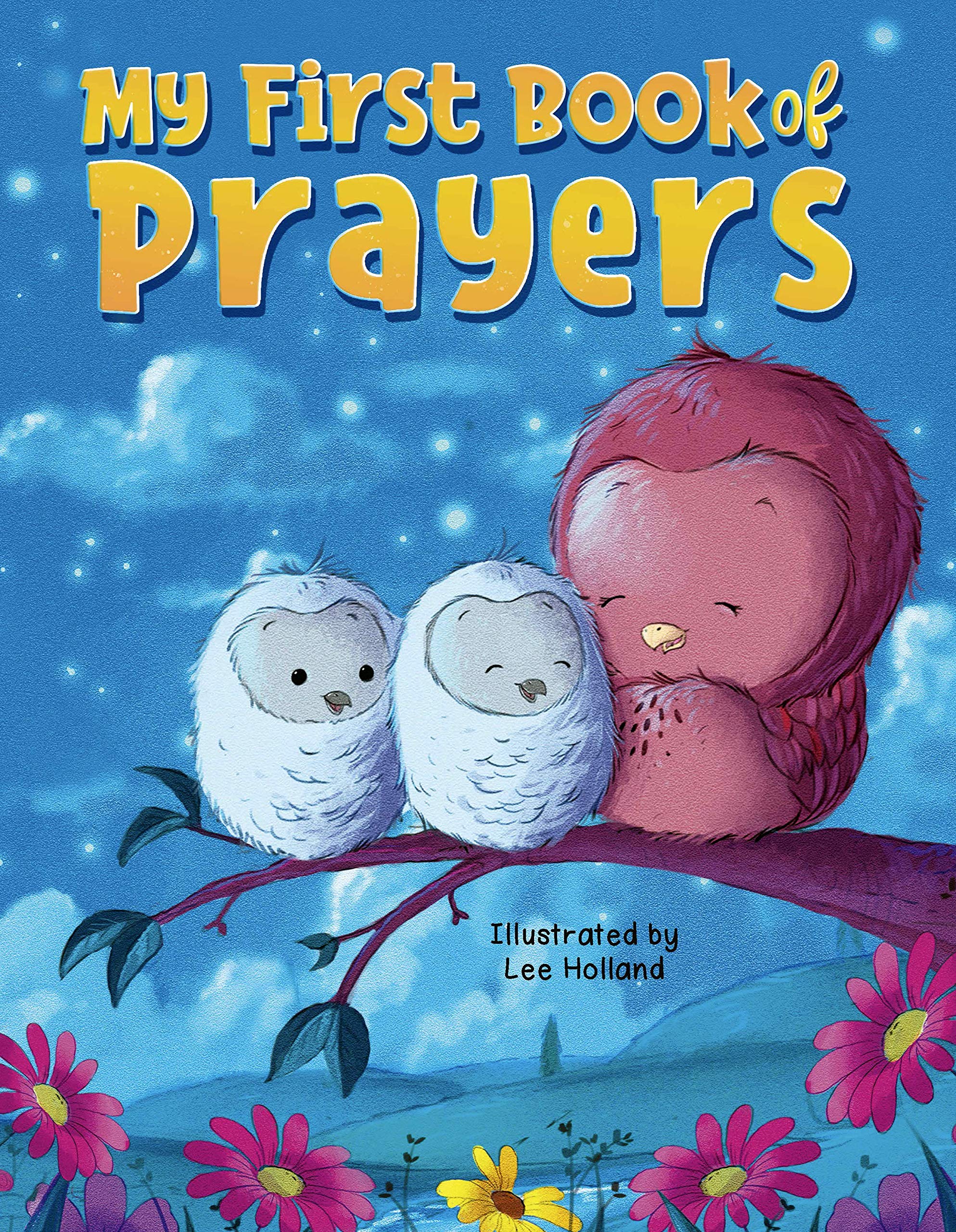 My First Book of Prayers - Padded Board Book (Board book)