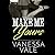 Make Me Yours (Bridgewater County #5)