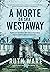 A Morte da Sra. Westaway