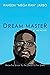 Dream Master A Memoir