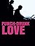 Punch Drunk Love: Screenplay