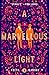 A Marvellous Light (The Las...