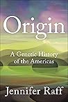 Origin by Jennifer Raff