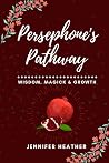 Persephone's Path...