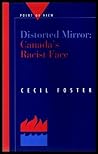 Distorted mirror: Canada's racist face (Point of view)