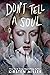 Don't Tell a Soul