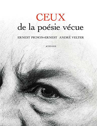 Ceux de la poésie vécue (Hardcover)
