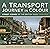 A Transport Journey in Colo...