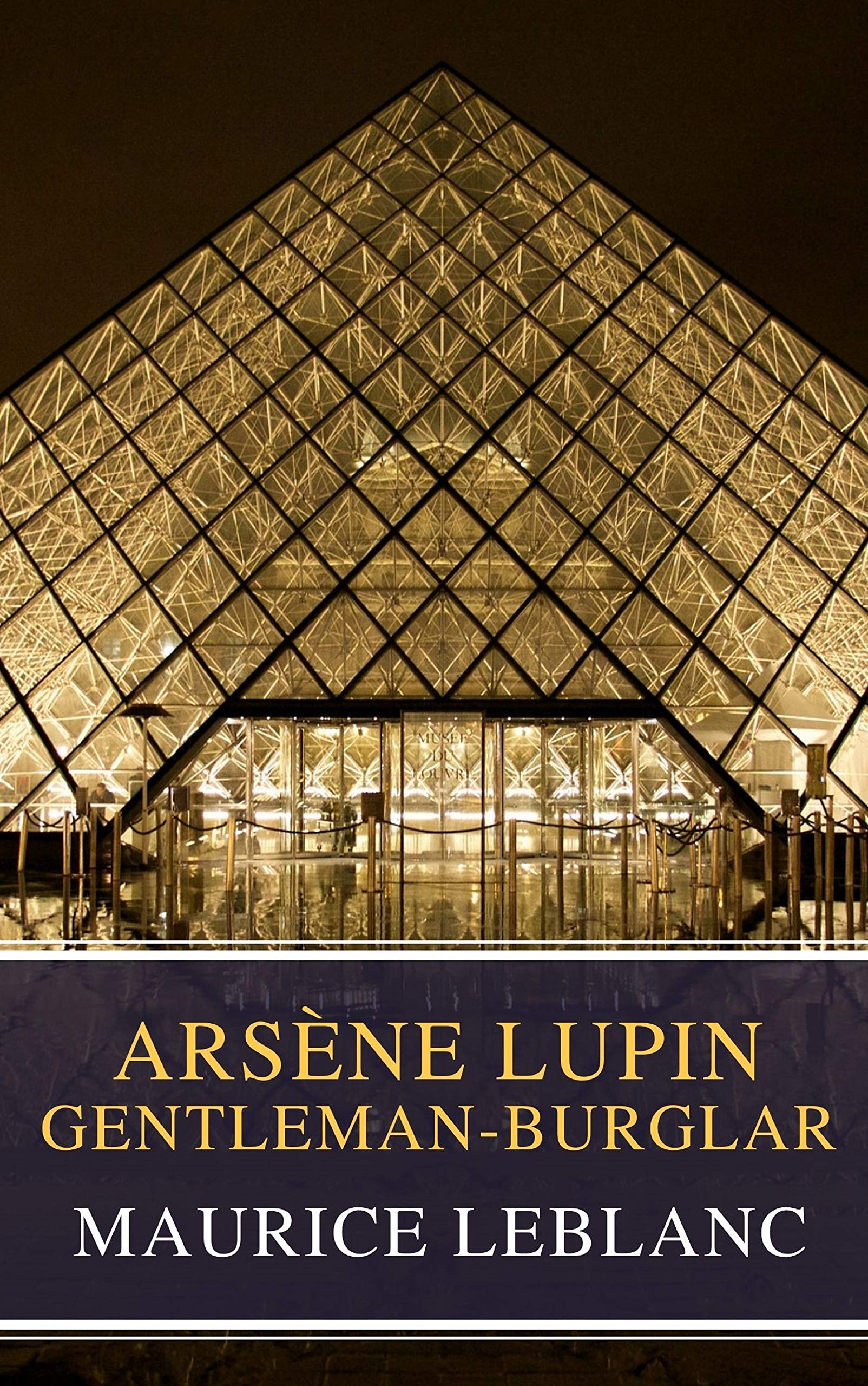 Arsène Lupin, gentleman-burglar