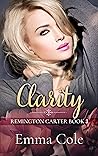 Clarity (Remington Carter, #3)