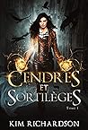Cendres et sortil...