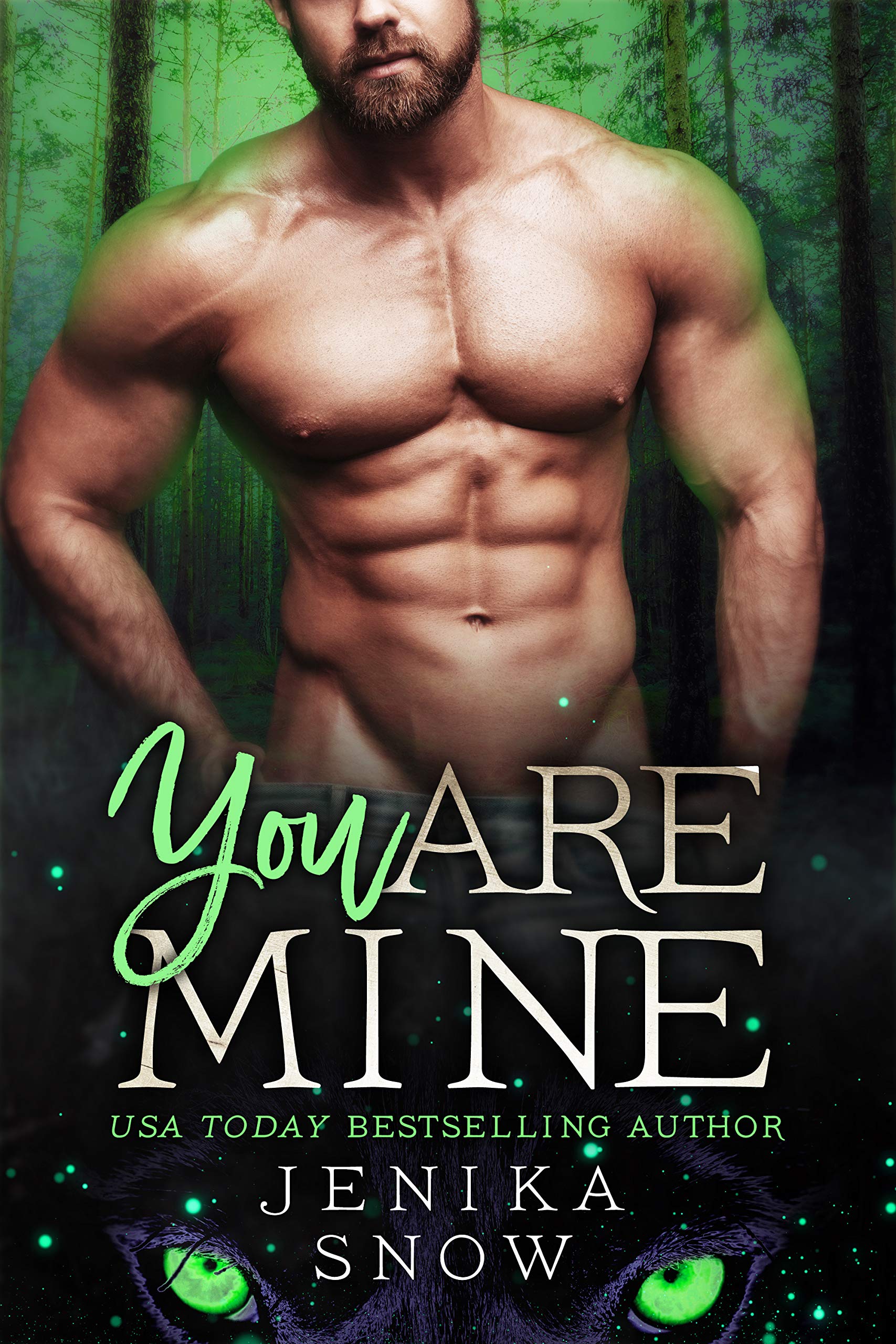 You Are Mine (The Lycans, #2)