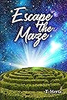 Escape the Maze: ...