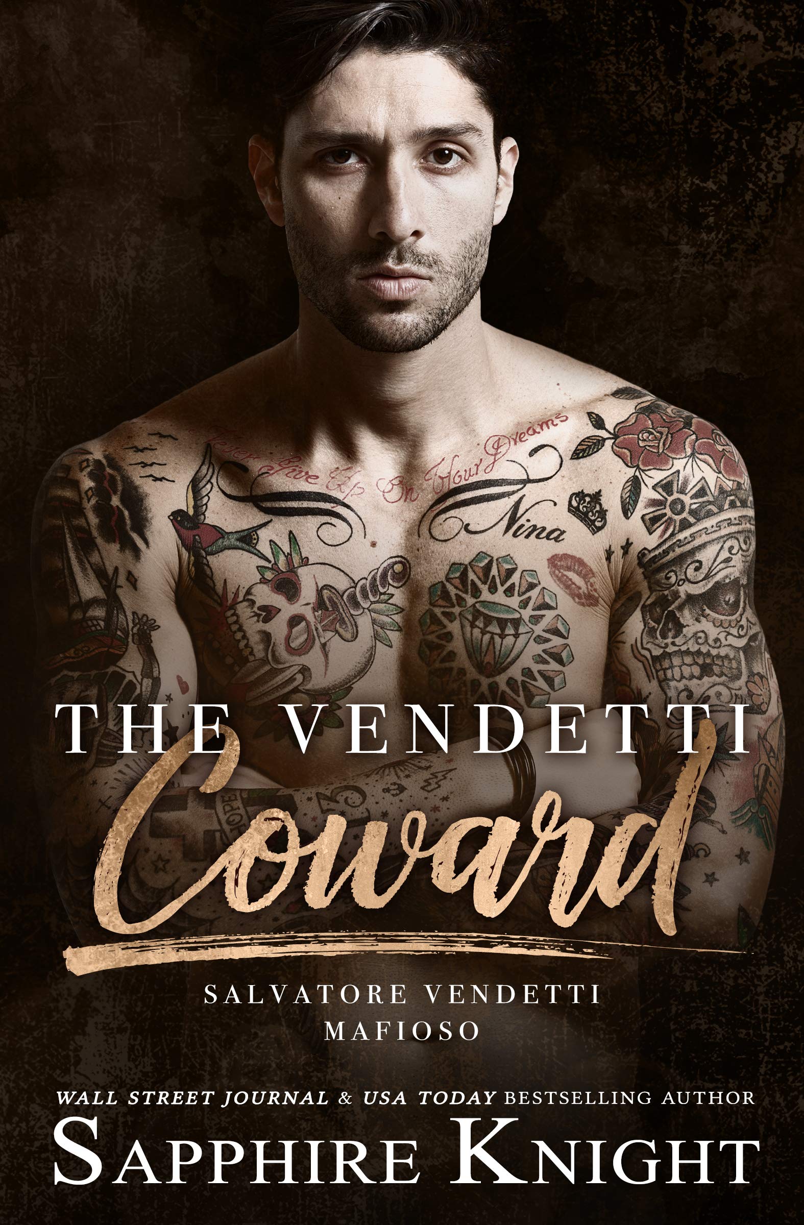 The Vendetti Coward: Salvatore Vendetti (The Vendetti Famiglia #4)