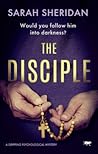 The Disciple (Sister Veronica Mysteries, #2)