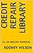 CREDIT REPAIR LIBRARY: 24-H...