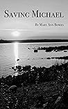 Saving Michael