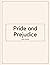 Pride and Prejudice by Jane Austen by Jane Austen Pride and Prejudice by Jane Austen by Jane Austen