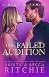 Book cover for The Failed Audition (Circus Is Family #1)