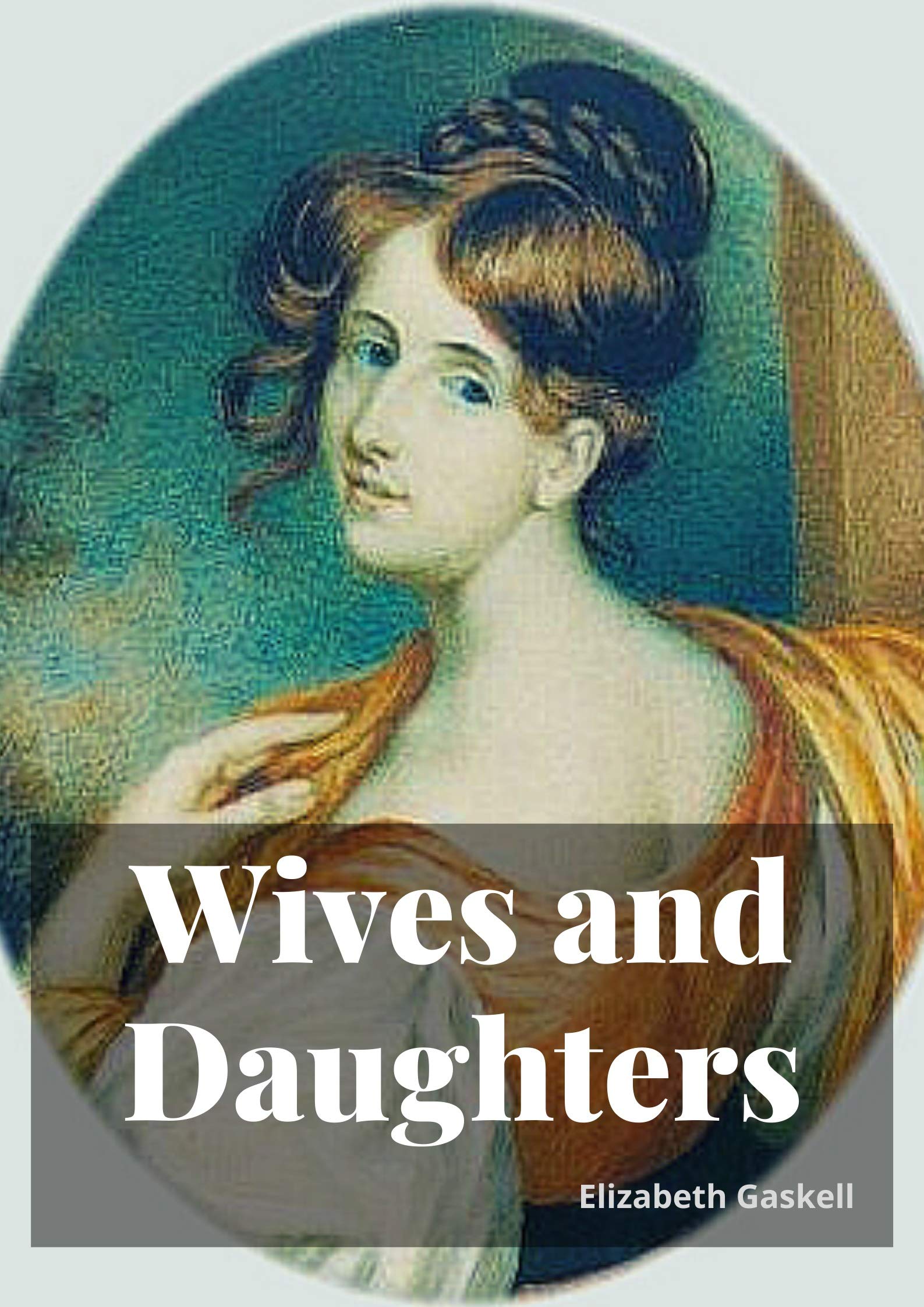Wives and Daughters