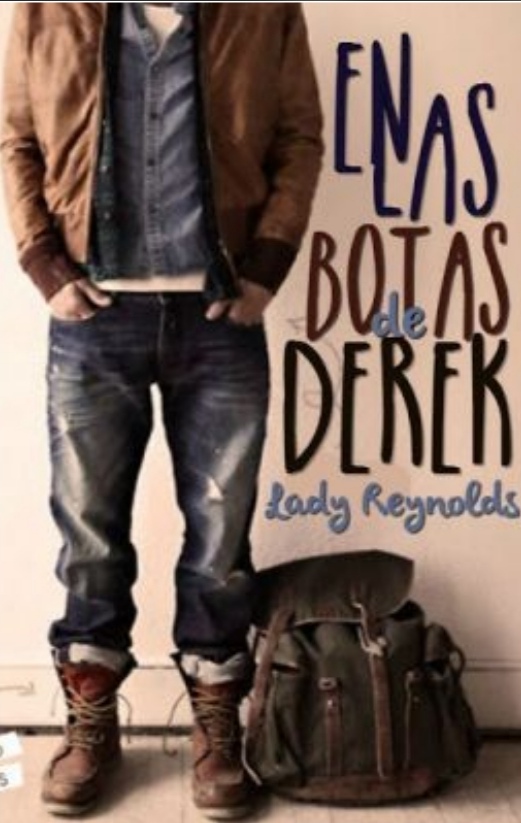 En las botas de Derek