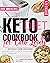 KETO DIET COOKBOOK 2022 by Amanda White