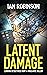 LATENT DAMAGE by Ian Robinson