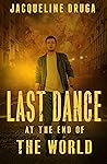 Last Dance at the...
