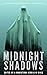 Midnight Shadows Tales From the River Volume One by Michelle River