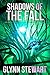 Shadows of the Fall (Shadow of Terra, #2)