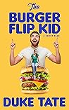 The Burger Flip Kid