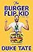 The Burger Flip Kid