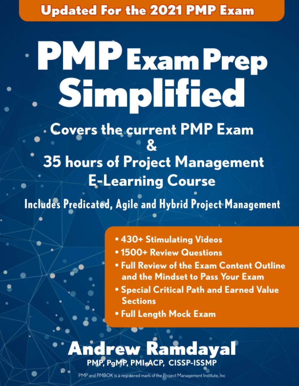 PMP Exam Prep Simplified: Covers the Current PMP Exam and Includes a 35 Hours of Project Management E-Learning Course (Paperback)