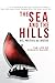 The Sea and the Hills